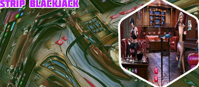 Fantasy strip poker & blackjack